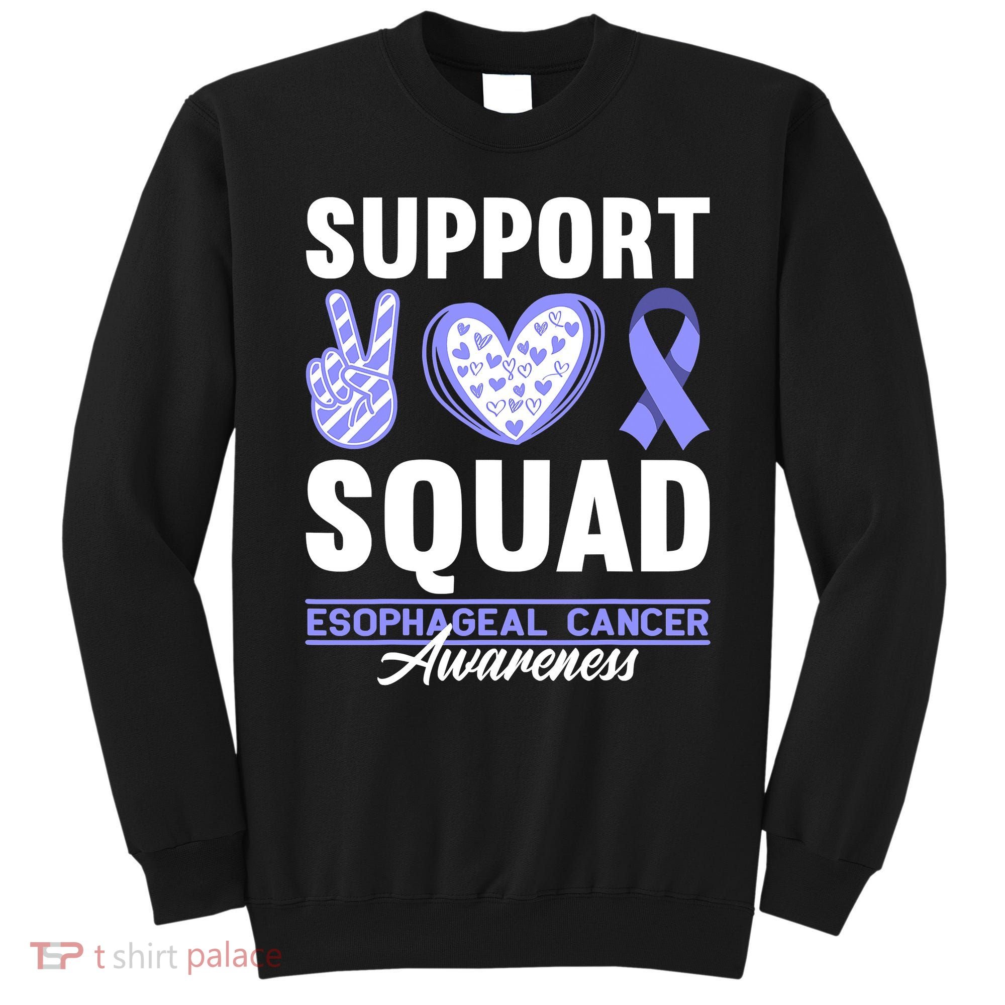 Funny Support Squad I Esophagus Esophageal Cancer Sweatshirt