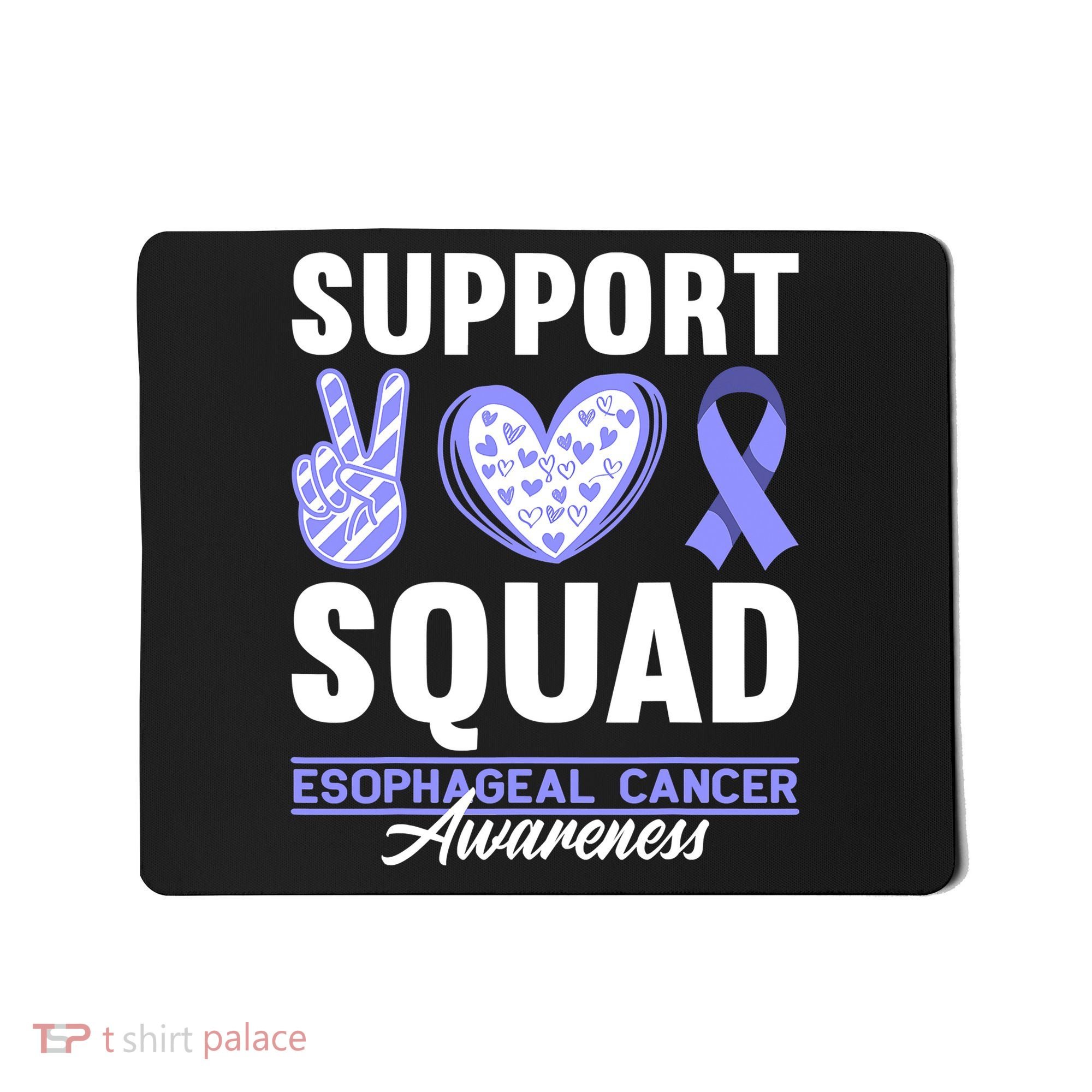 Funny Support Squad I Esophagus Esophageal Cancer Mousepad