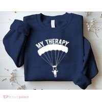 Funny Skydive Sayings, Parachuting Gift, Skydiver Present Sweatshirt thumb 2