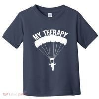 Funny Skydive Sayings, Parachuting Gift, Skydiver Present Toddler T-Shirt thumb 0
