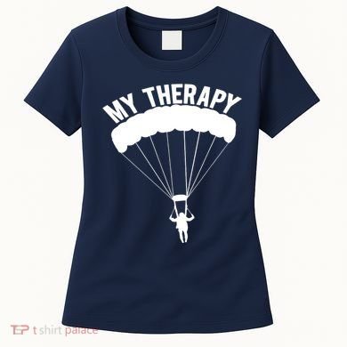 Funny Skydive Sayings, Parachuting Gift, Skydiver Present Women's T-Shirt