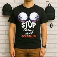 Funny Stop Staring At My Golf Balls Cute Golfing Gift Joke T-Shirt thumb 6