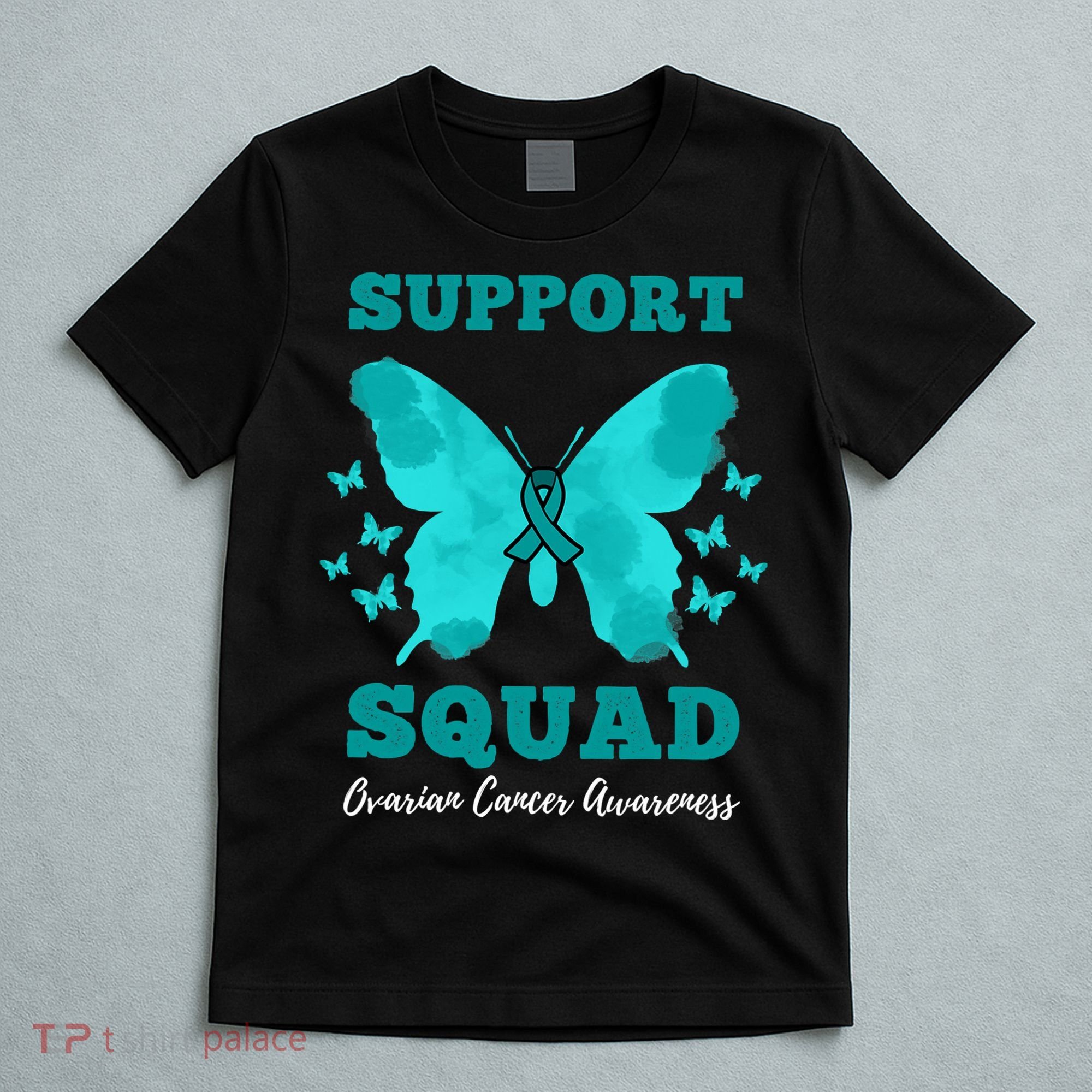 Funny Support Squad Ovarian Cancer Awareness T-Shirt