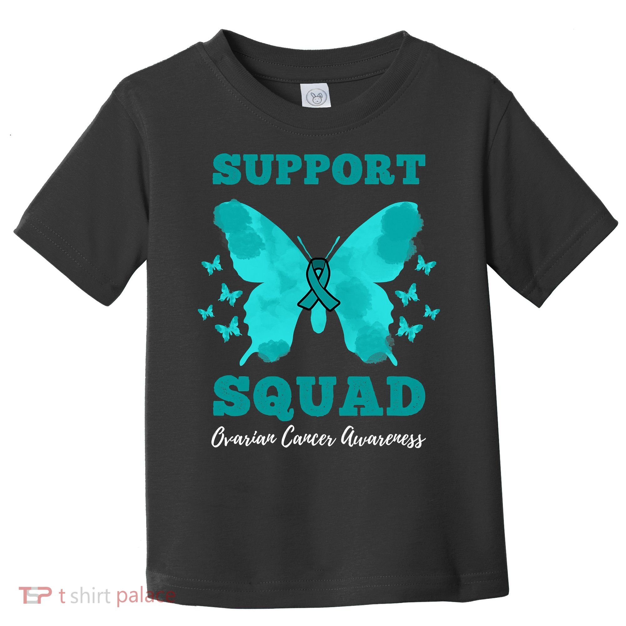 Funny Support Squad Ovarian Cancer Awareness Toddler T-Shirt