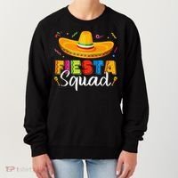 Fiesta Squad San Antonio Texas Cinco De Mayo Lets Fiesta Women's Sweatshirt thumb 0