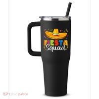 Fiesta Squad San Antonio Texas Cinco De Mayo Lets Fiesta 40oz Vacuum Insulated Stainless Steel Travel Tumbler thumb 2
