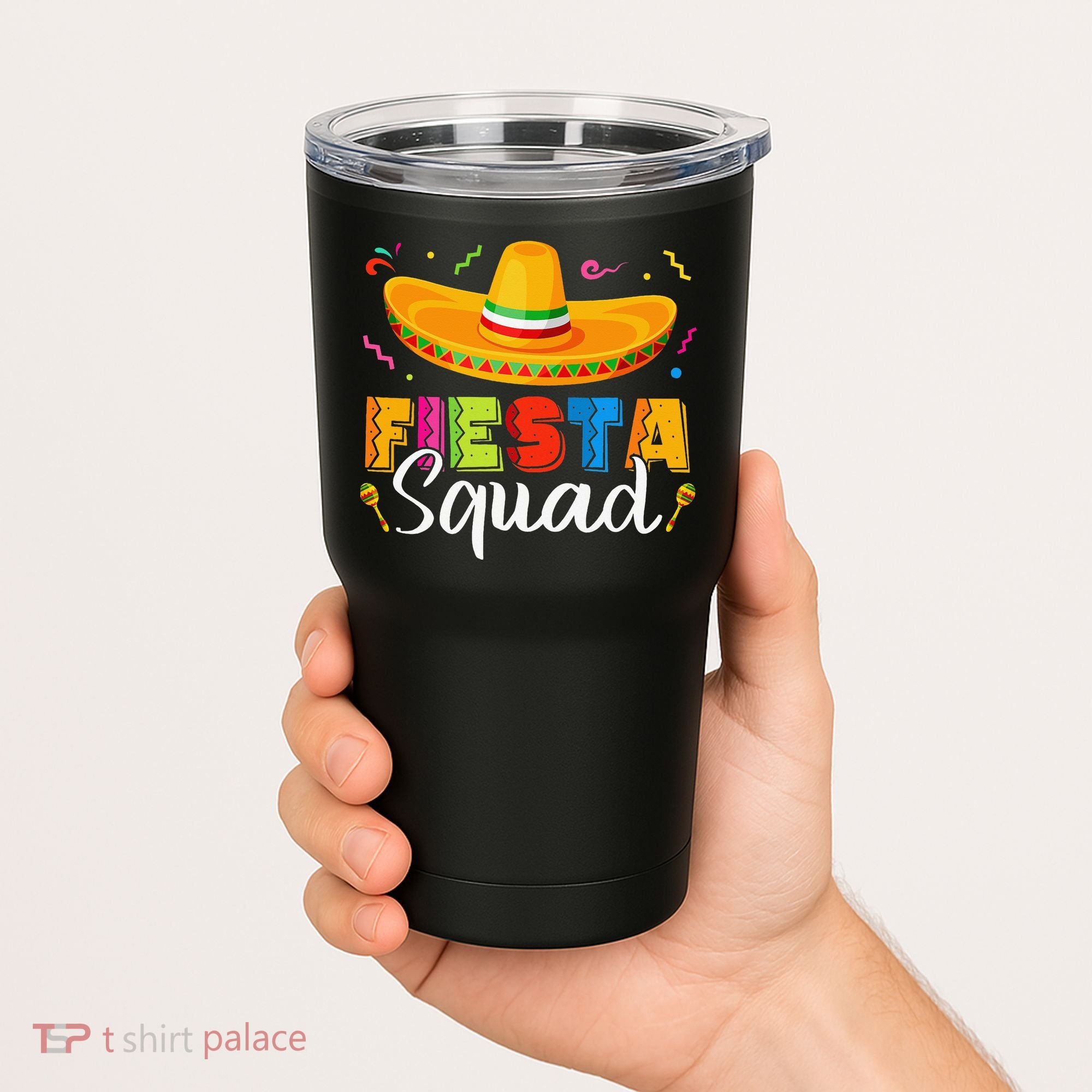 Fiesta Squad San Antonio Texas Cinco De Mayo Lets Fiesta Tumbler