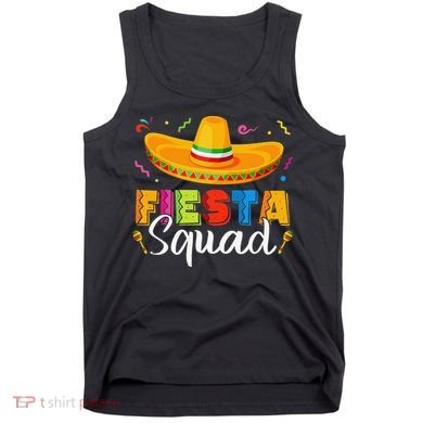 Fiesta Squad San Antonio Texas Cinco De Mayo Lets Fiesta Tank Top