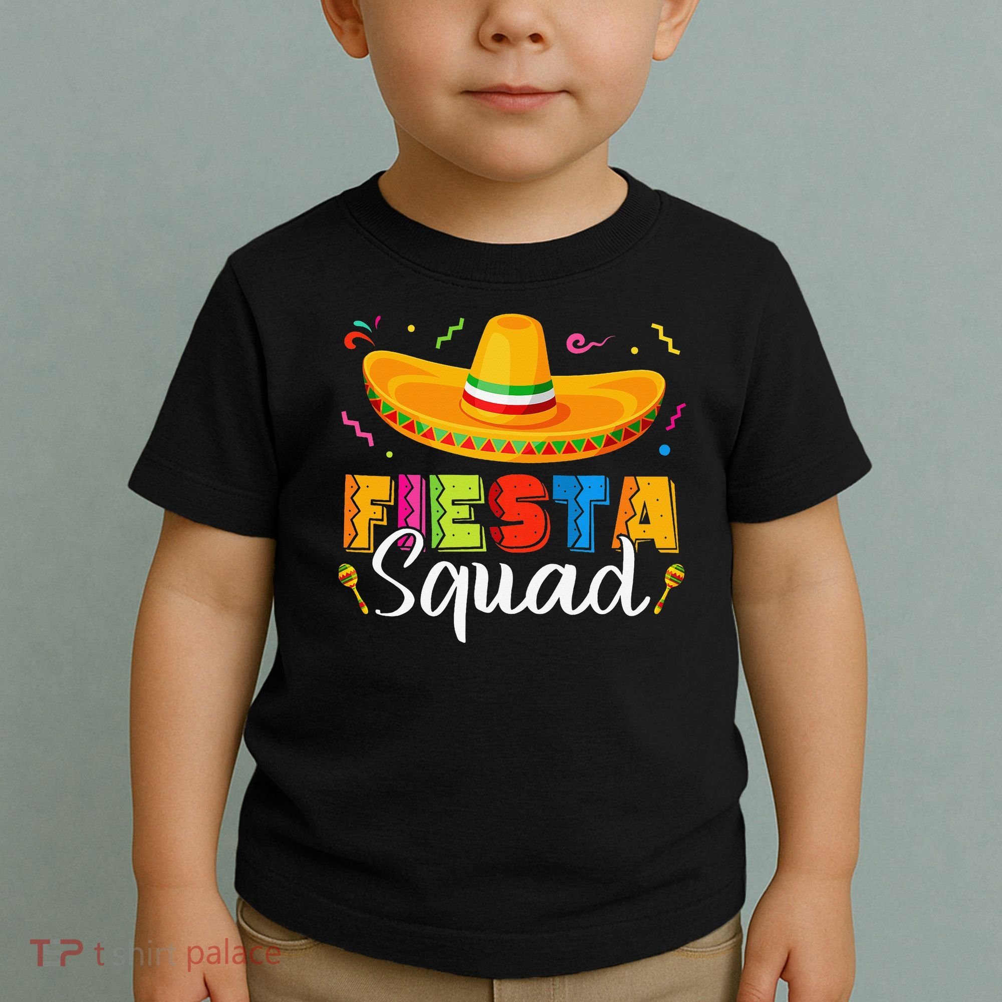 Fiesta Squad San Antonio Texas Cinco De Mayo Lets Fiesta Toddler T-Shirt