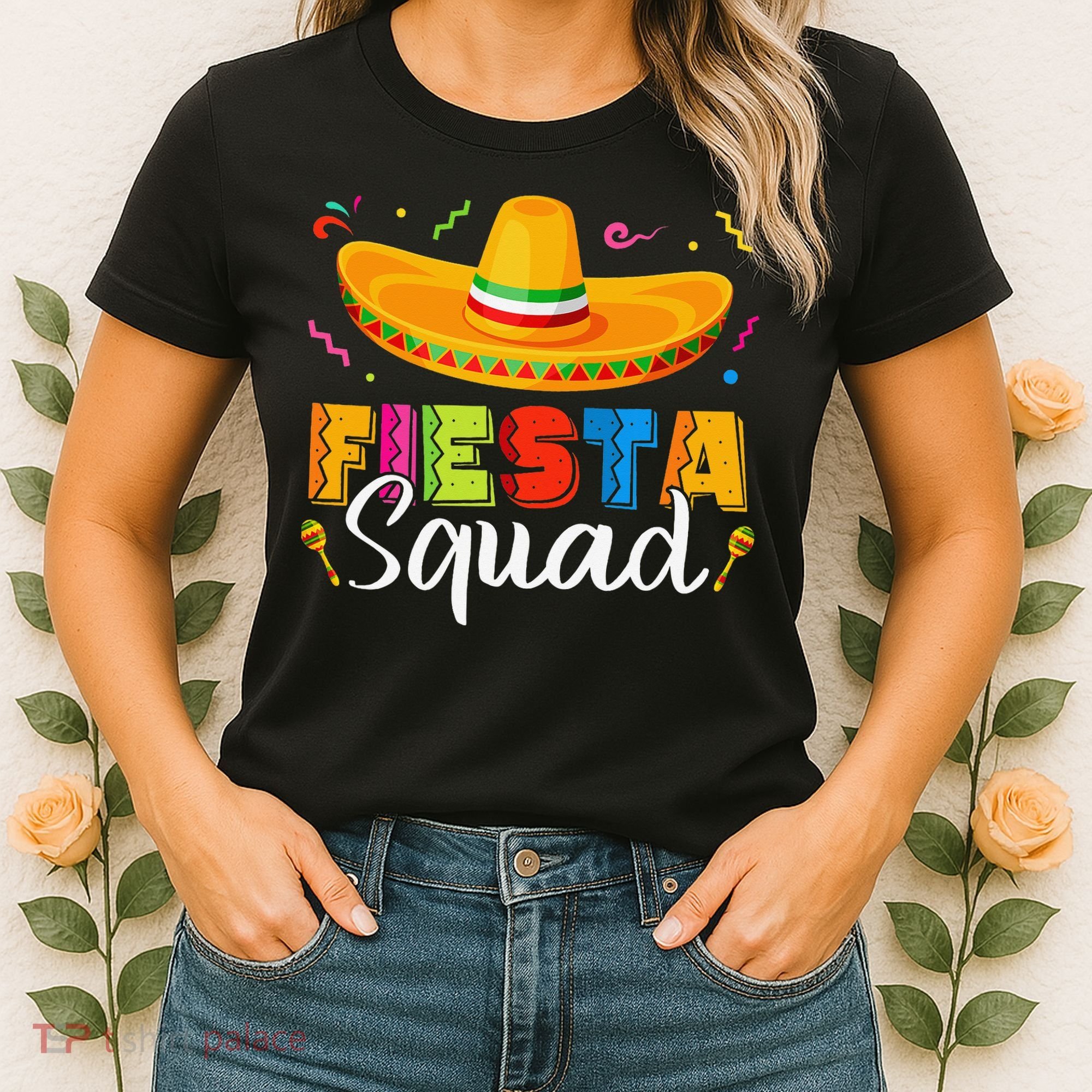 Fiesta Squad San Antonio Texas Cinco De Mayo Lets Fiesta Women's T-Shirt