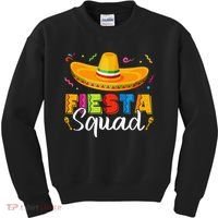 Fiesta Squad San Antonio Texas Cinco De Mayo Lets Fiesta Kids Sweatshirt thumb 0