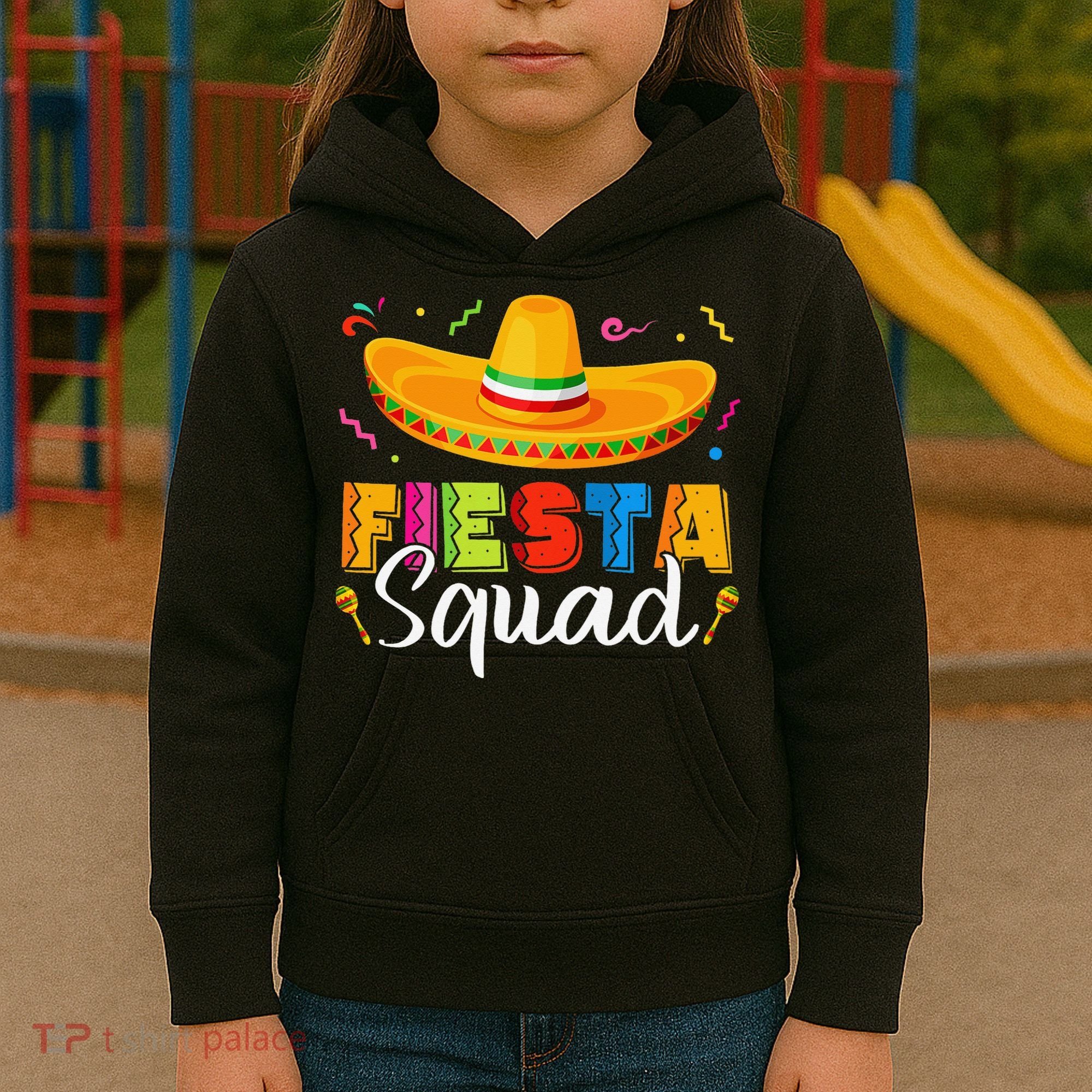 Fiesta Squad San Antonio Texas Cinco De Mayo Lets Fiesta Kids Hoodie