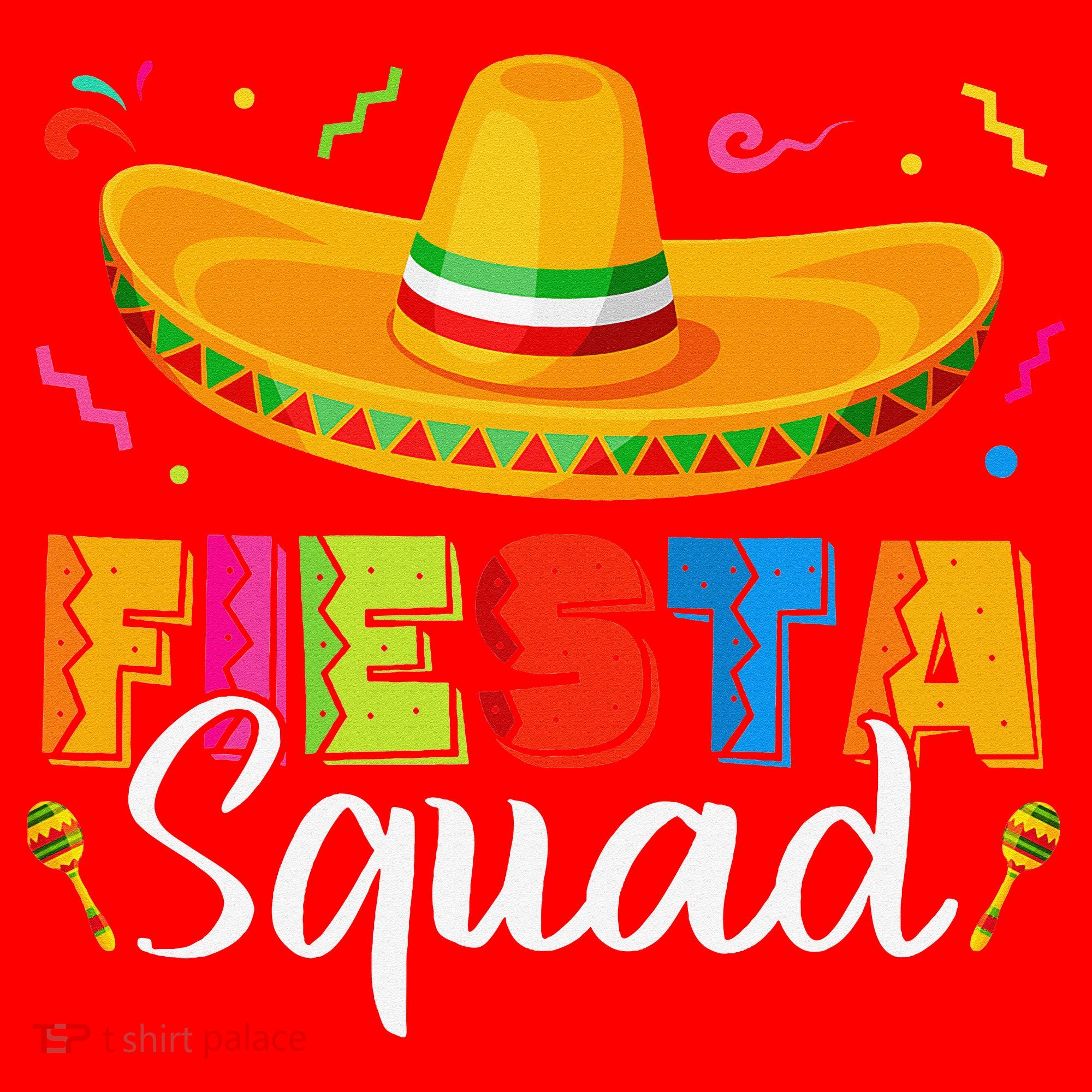 Fiesta Squad San Antonio Texas Cinco De Mayo Lets Fiesta Santa Hat