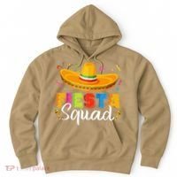 Fiesta Squad San Antonio Texas Cinco De Mayo Lets Fiesta Hoodie thumb 0