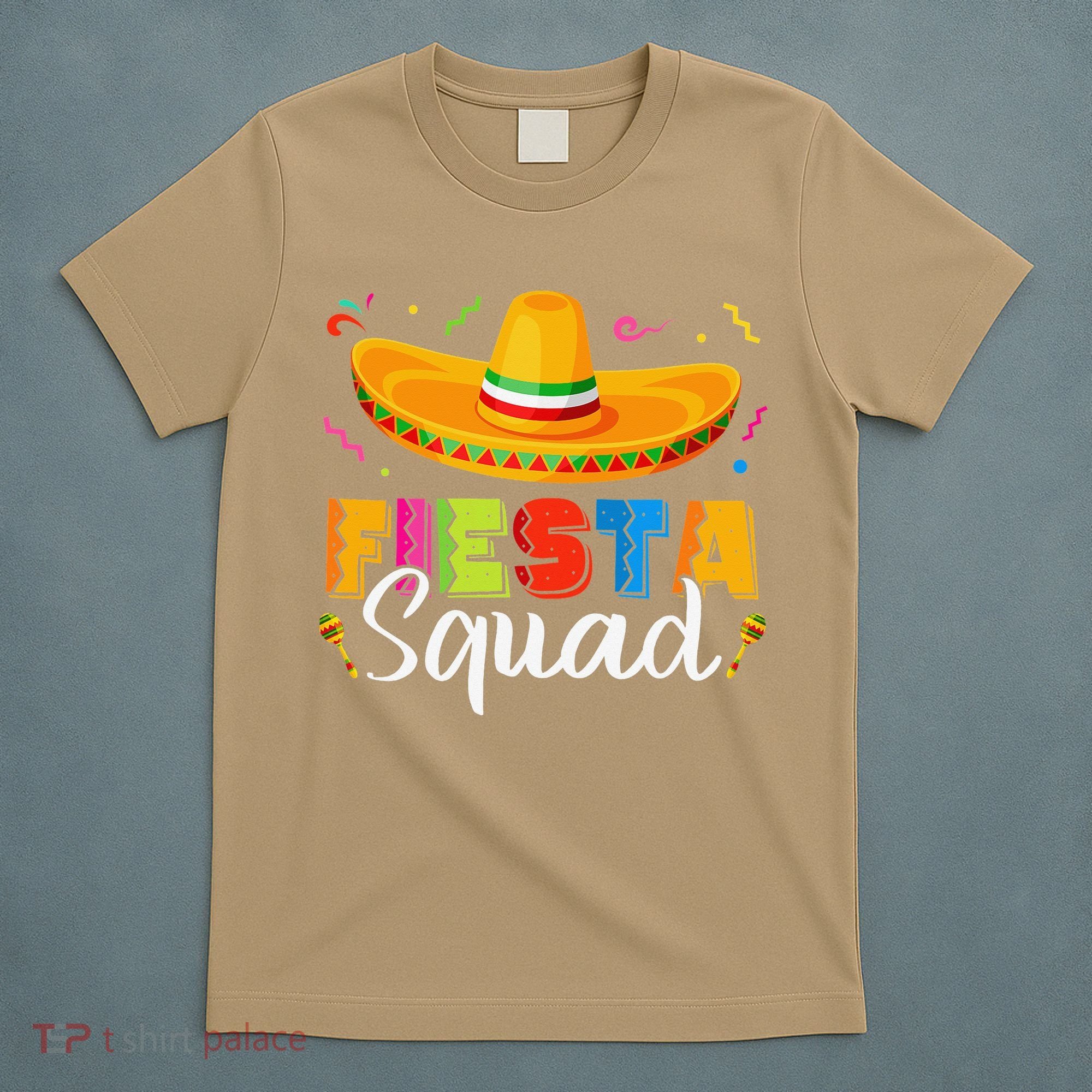 Fiesta Squad San Antonio Texas Cinco De Mayo Lets Fiesta T-Shirt