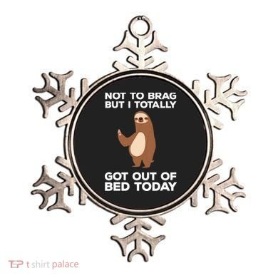 Funny Sloth Shirts Totally Got Out Of Bed Today Ornament
