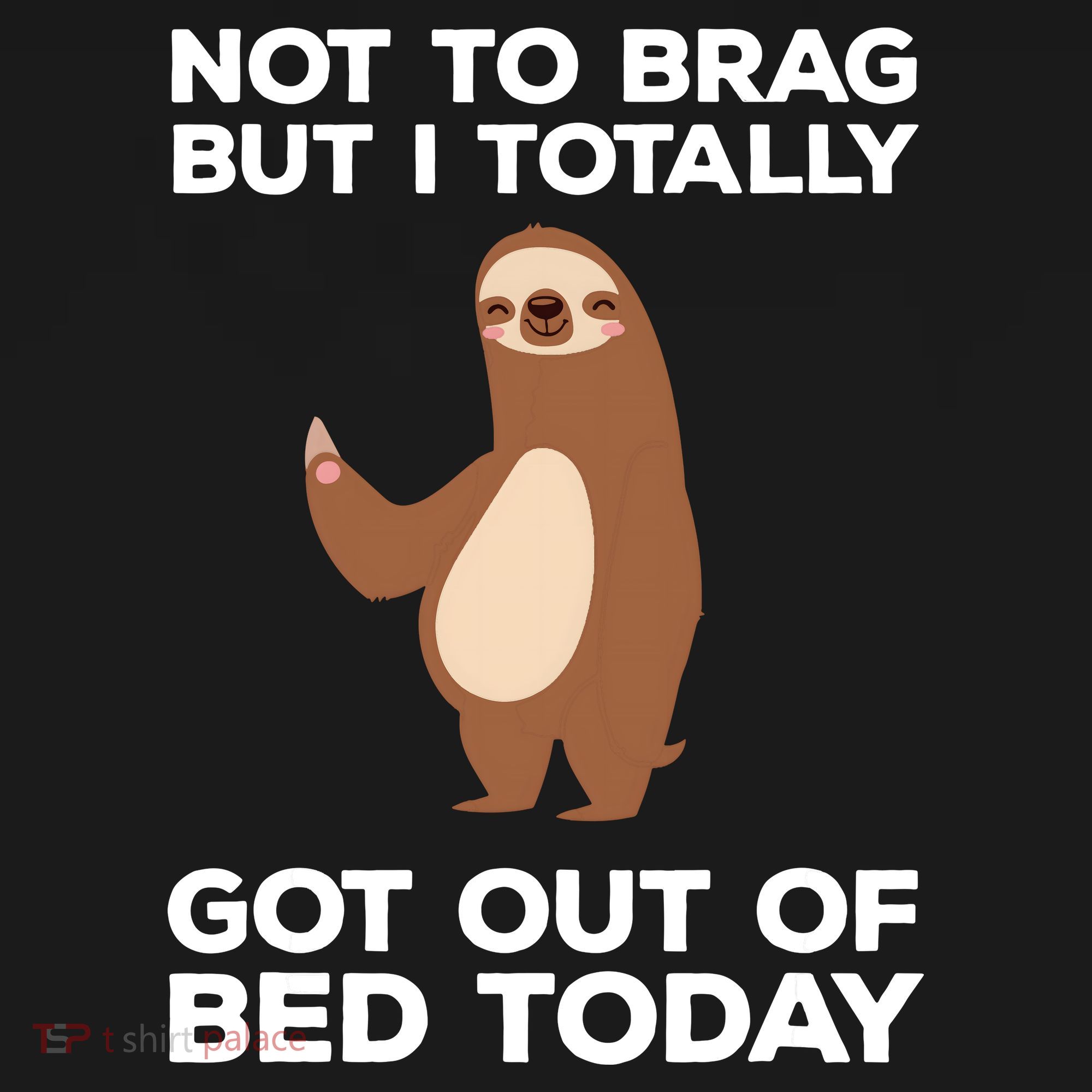 Funny Sloth Shirts Totally Got Out Of Bed Today Ornament