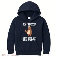 Funny Sloth Shirts Totally Got Out Of Bed Today Kids Hoodie thumb 0