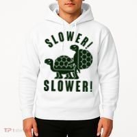 Funny Slower Slower Two Turtles Hoodie thumb 2