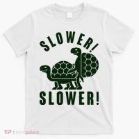 Funny Slower Slower Two Turtles T-Shirt thumb 0