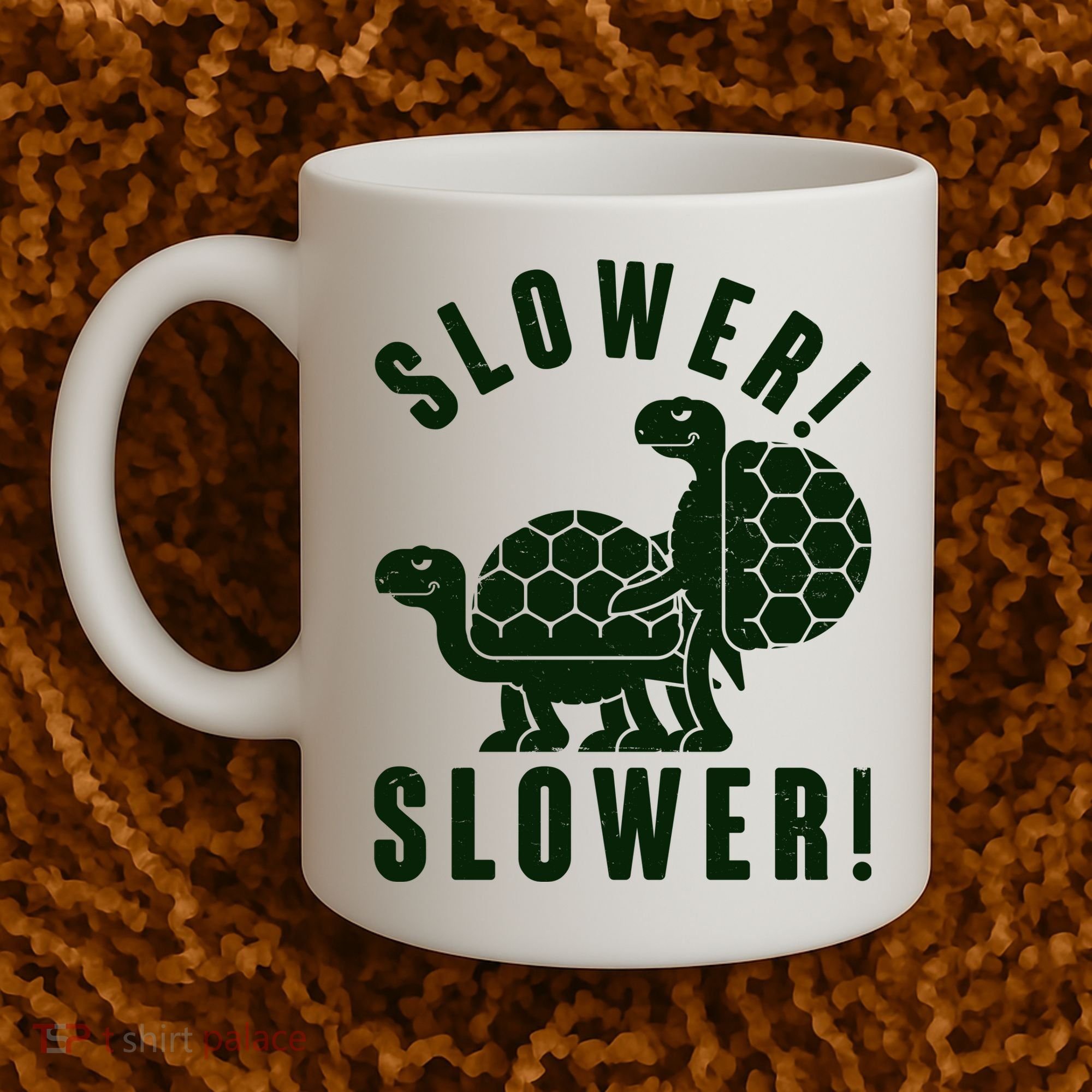 Funny Slower Slower Two Turtles Coffee Mug