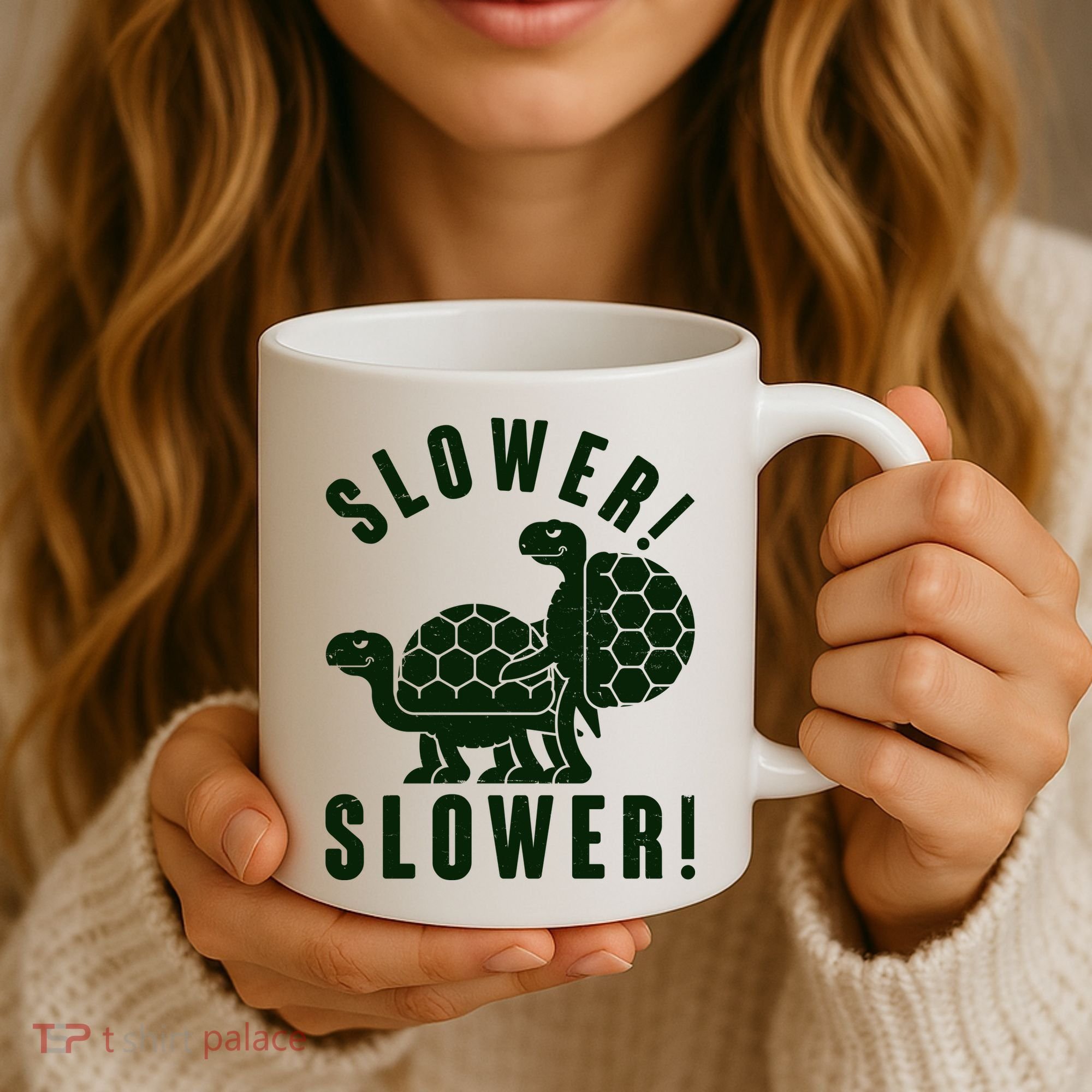 Funny Slower Slower Two Turtles Coffee Mug