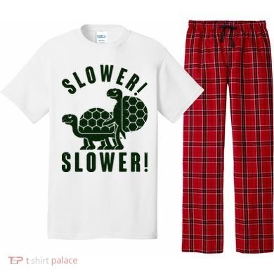 Funny Slower Slower Two Turtles Pajama Set