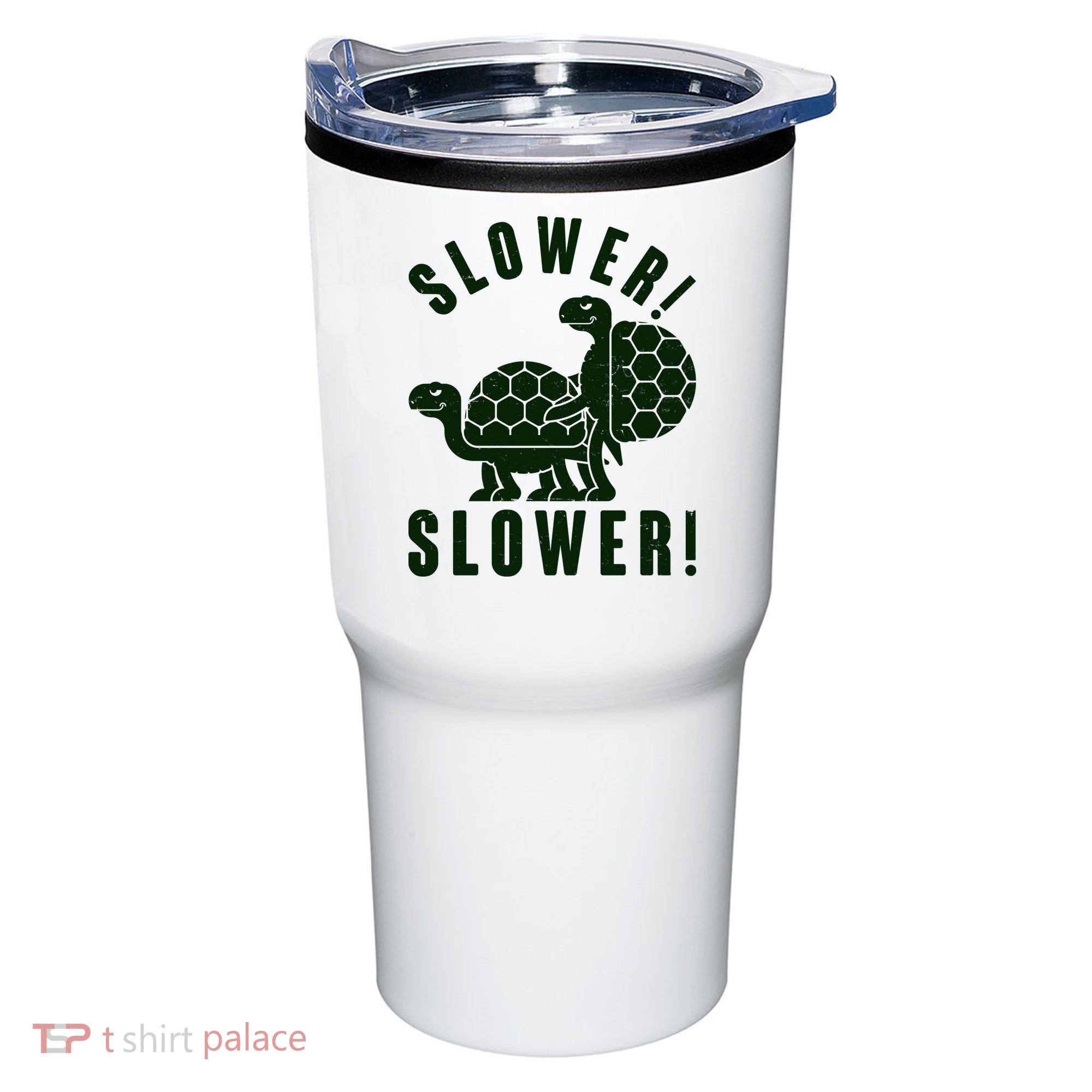 Funny Slower Slower Two Turtles Tumbler
