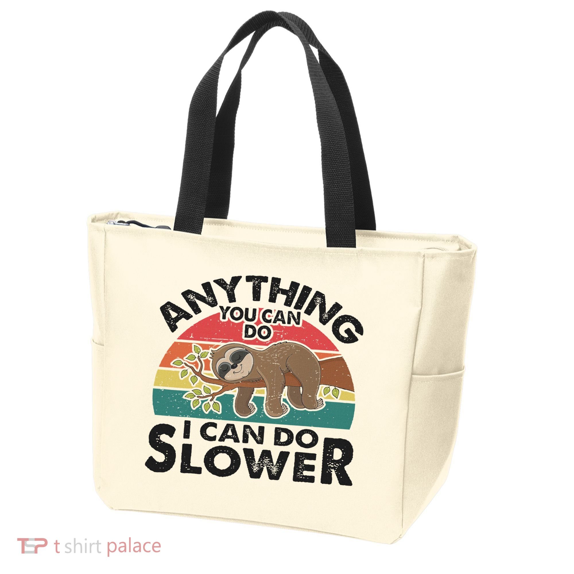 Funny Sleep Sloth Anything You Can Do Women Gift Tote Bag