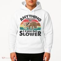 Funny Sleep Sloth Anything You Can Do Women Gift Hoodie thumb 2