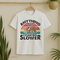 Funny Sleep Sloth Anything You Can Do Women Gift T-Shirt thumb 2