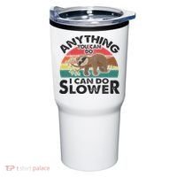 Funny Sleep Sloth Anything You Can Do Women Gift Tumbler thumb 0