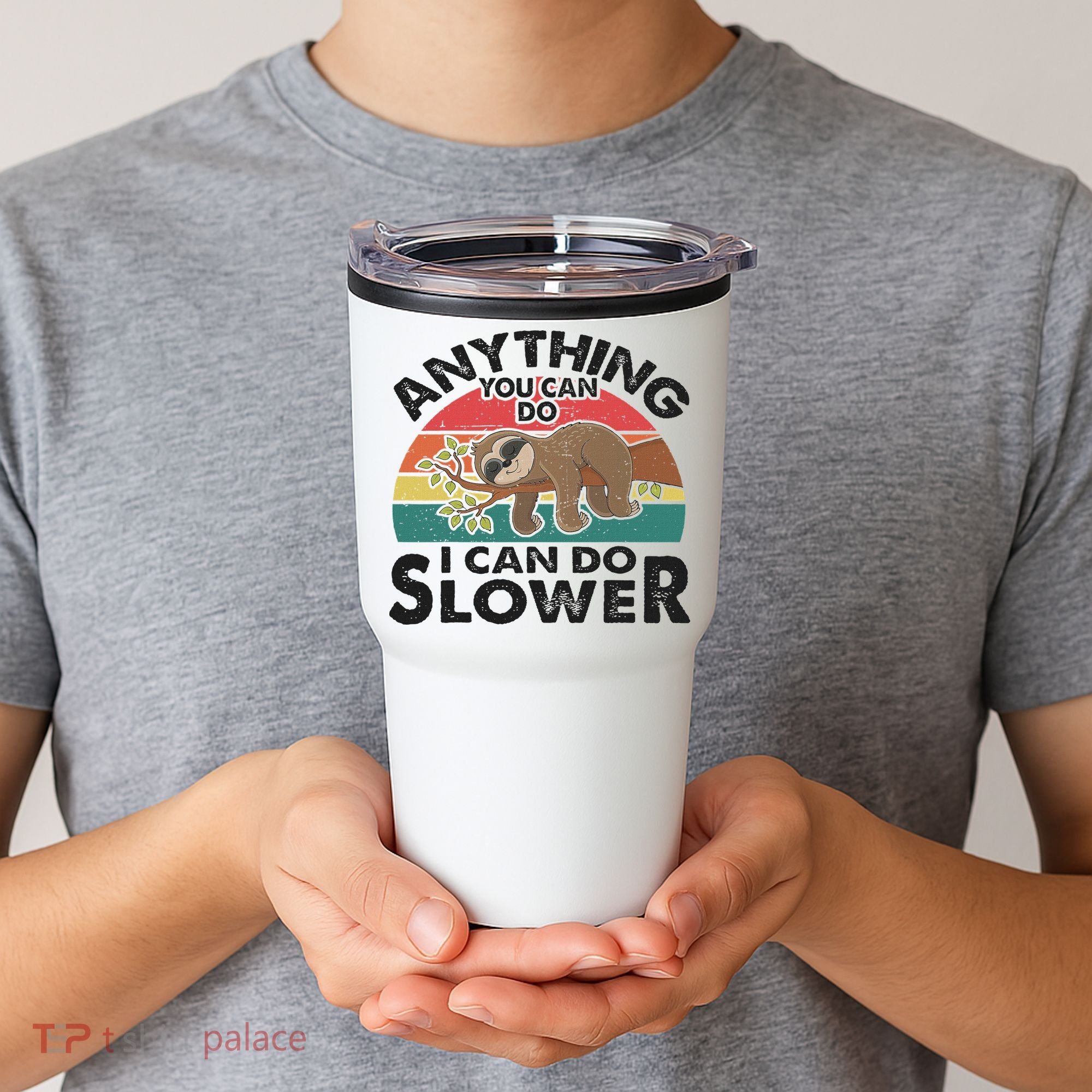 Funny Sleep Sloth Anything You Can Do Women Gift Tumbler