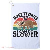 Funny Sleep Sloth Anything You Can Do Women Gift Golf Towel thumb 0