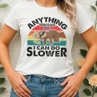 Funny Sleep Sloth Anything You Can Do Women Gift Women's T-Shirt thumb 2