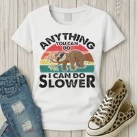 Funny Sleep Sloth Anything You Can Do Women Gift Women's T-Shirt thumb 3