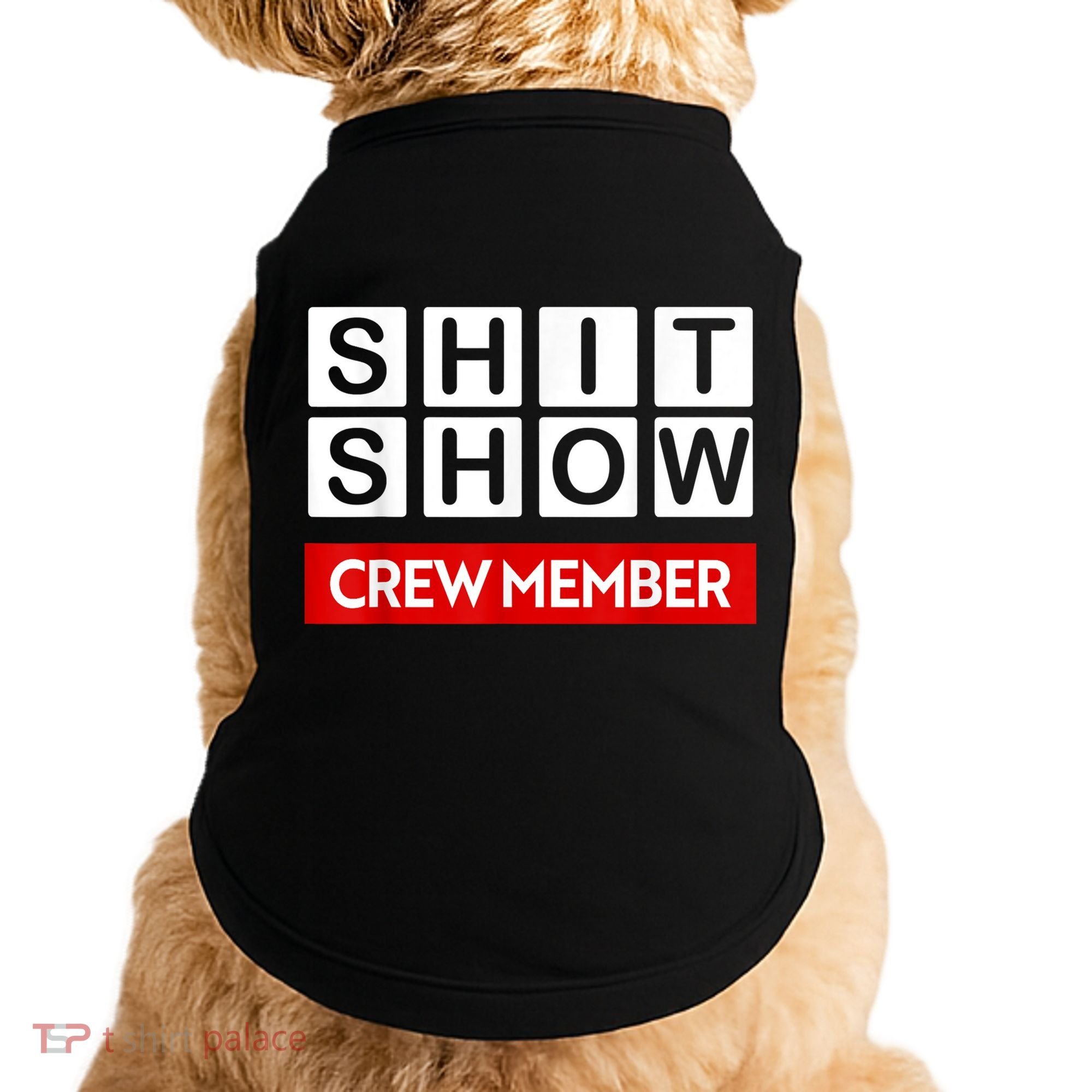 Funny Shit Show Crew Member Doggie Tank