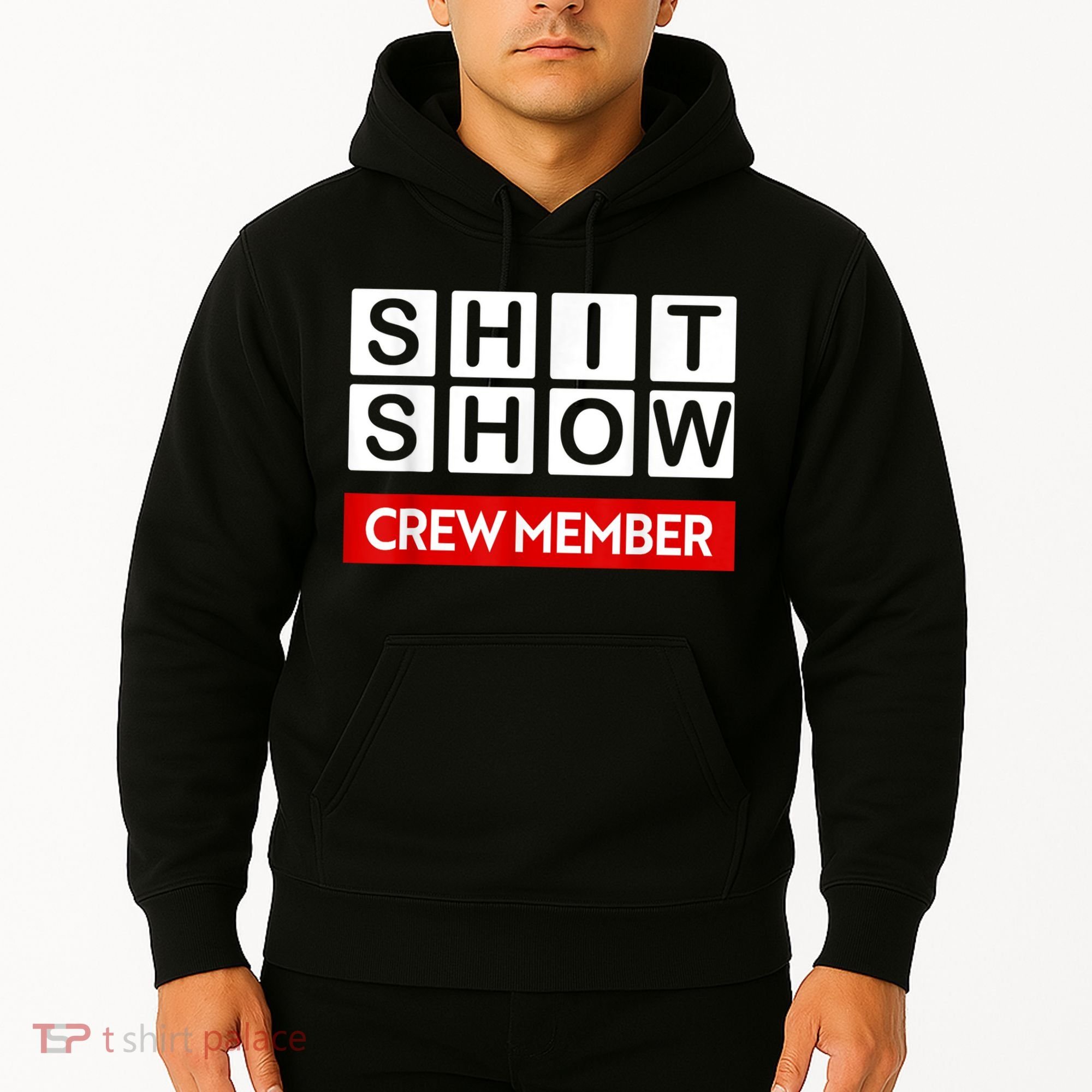 Funny Shit Show Crew Member Hoodie