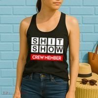 Funny Shit Show Crew Member Women's Tank Top thumb 2