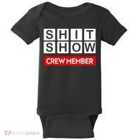 Funny Shit Show Crew Member Baby Bodysuit thumb 0