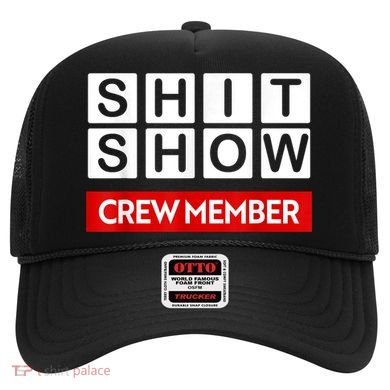 Funny Shit Show Crew Member Hat