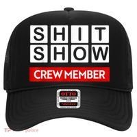 Funny Shit Show Crew Member Hat thumb 0
