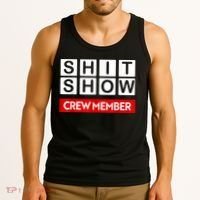 Funny Shit Show Crew Member Tank Top thumb 3