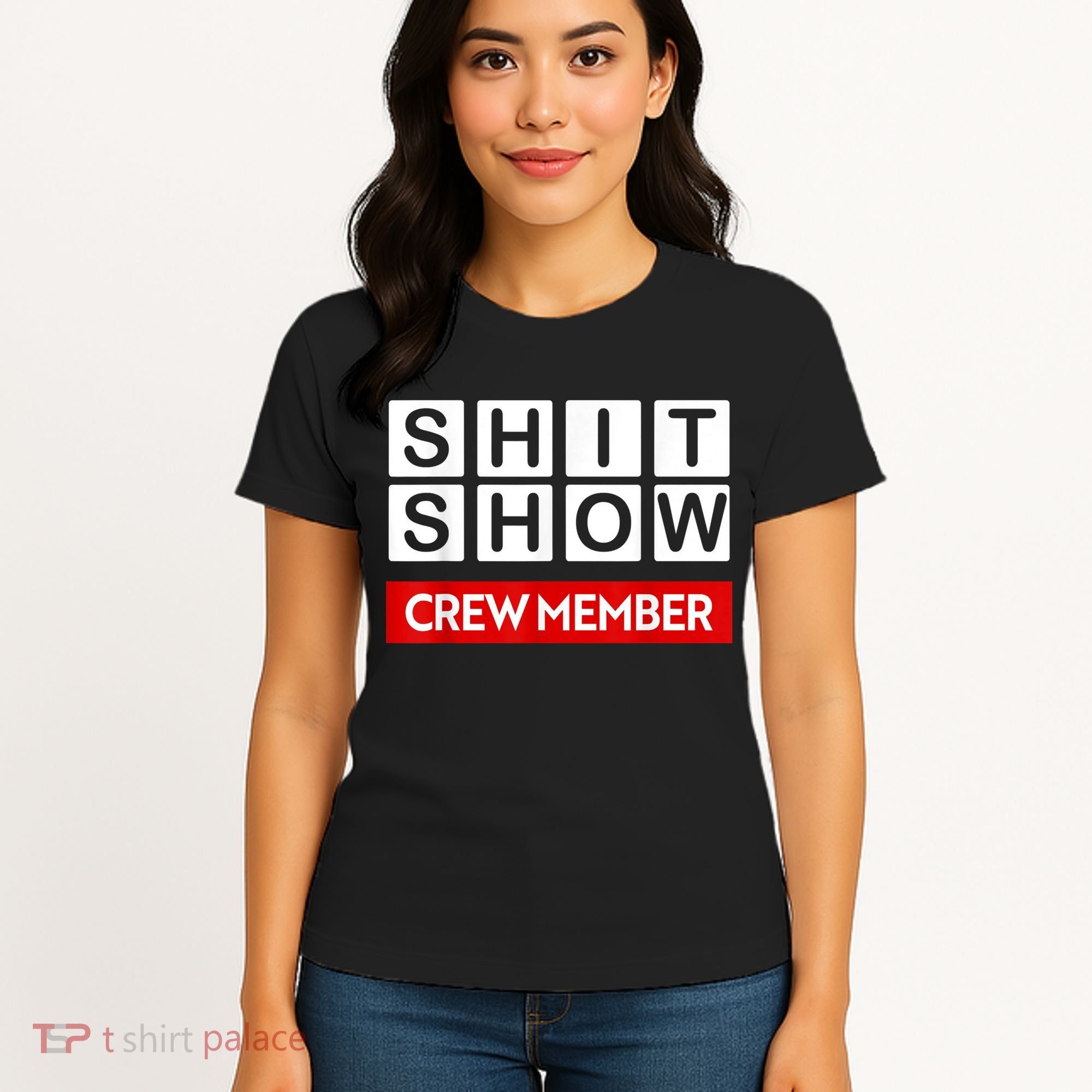 Funny Shit Show Crew Member Women's T-Shirt