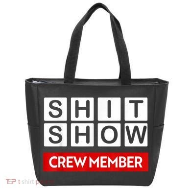 Funny Shit Show Crew Member Tote Bag