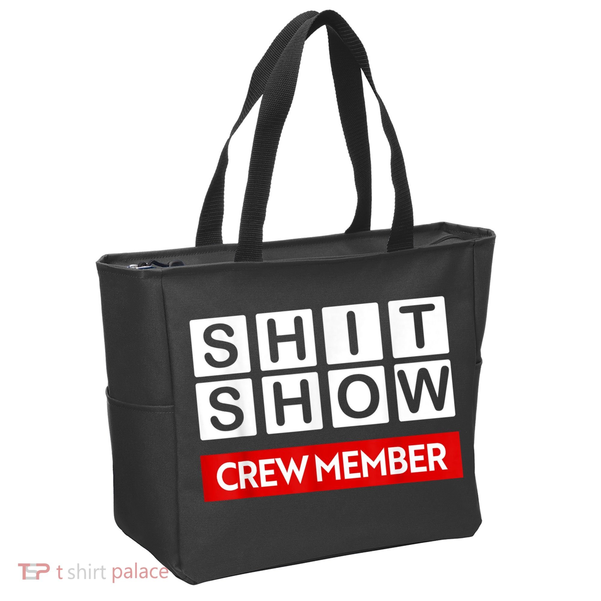 Funny Shit Show Crew Member Tote Bag