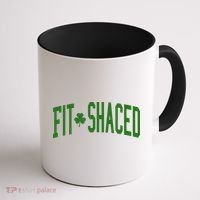 Fit Shaced St Patricks Day Drinking Party Coffee Mug thumb 1