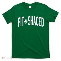 Fit Shaced St Patricks Day Drinking Party T-Shirt thumb 0
