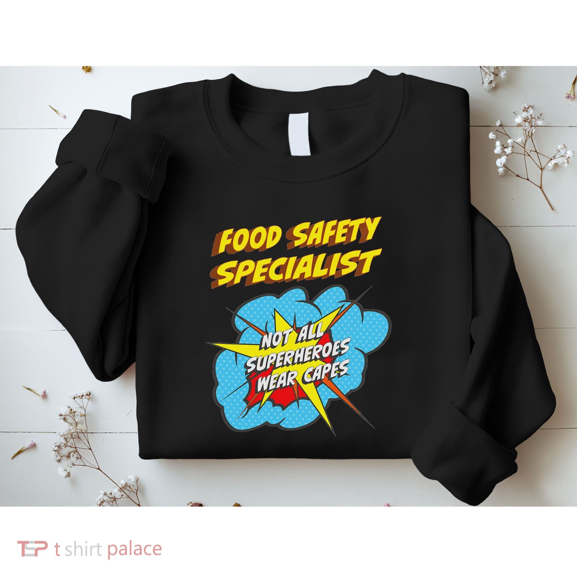 Food Safety Specialist Funny Superhero Job Sweatshirt