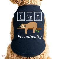 Funny Science Sloth Shirts I Nap Periodically Sloths Lovers Doggie Tank thumb 0